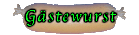 G&auml;stewurst