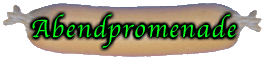 Abendpromenade
